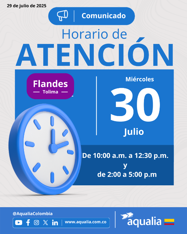 La atención al usuario para este miércoles 30 de julio, será a partir de las 10:00 a.m. en Flandes