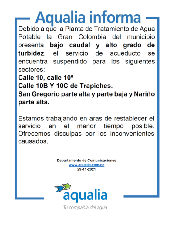 Suspensión por bajo caudal y alto grado de turbidez